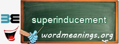 WordMeaning blackboard for superinducement